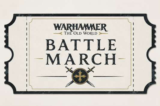 Warhammer: The Old World – Battle March Tournament