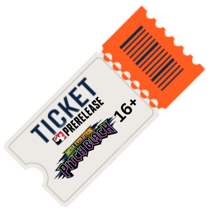 Pitch Black Prerelease Ticket