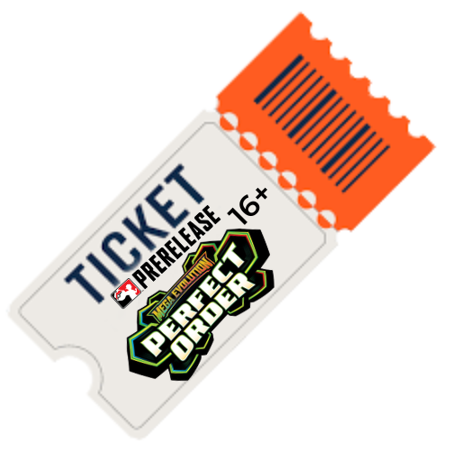Perfect Order Prerelease Ticket