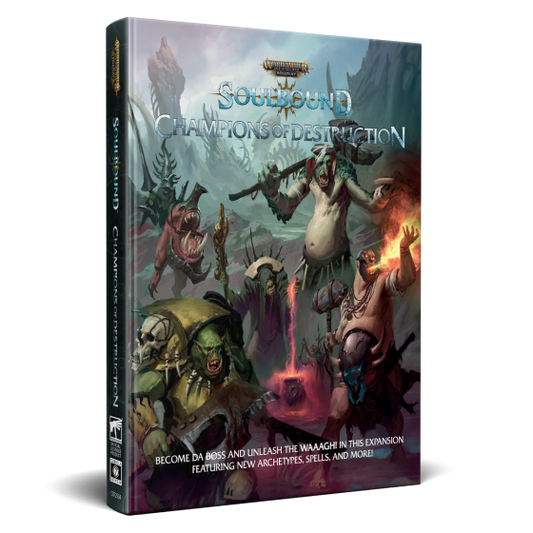 Warhammer Age of Sigmar Roleplay: Soulbound: Champions of Destruction