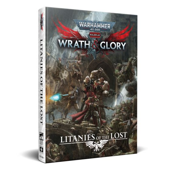 Warhammer 40,000 Roleplay: Wrath & Glory - Litanies of The Lost
