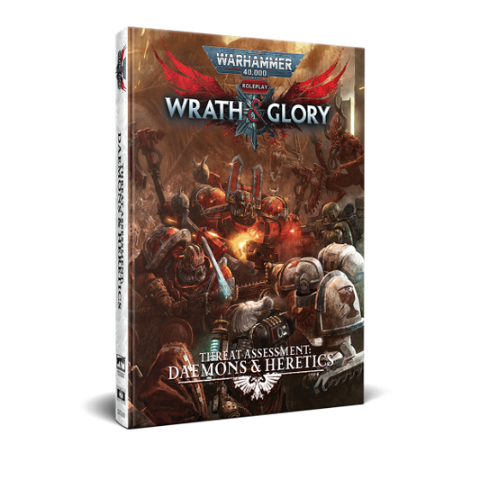 Warhammer 40,000 Wrath & Glory: Threat Assessment: Daemons & Heretics