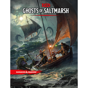 Ghosts of Saltmarsh: Dungeons & Dragons